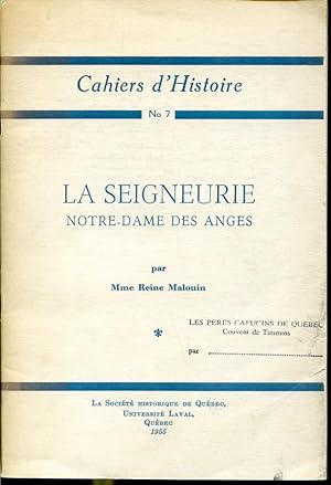 Seller image for Cahiers d'Histoire No.7 - La Seigneurie Notre-Dame des Anges for sale by Librairie Le Nord