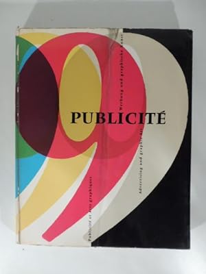 Publicite' 9. Revue de la Publicite' et des arts graphiques en Suisse. Rundschau des Werbewesens.