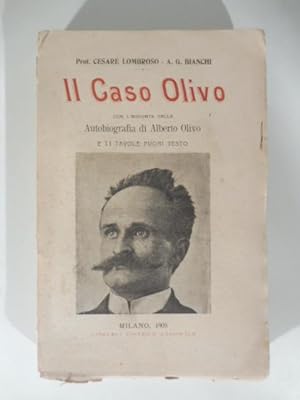 Il caso Olivo con l'aggiunta della autobiografia di Alberto Olivo e 11 tavole