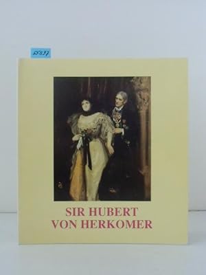 Seller image for Sir Hubert von Herkomer. Zum hundertjhrigen Jubilum seines Landsberger Mutterturms. Centenary of his Mutterturm in Landsberg. Katalog zur Ausstellung im Rathaus vom 1. Juli - 15. August 1988. for sale by Kunstantiquariat Rolf Brehmer