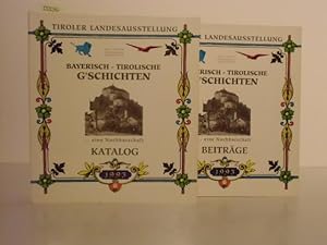 Seller image for Bayerisch - Tirolische G`schichten. eine Nachbarschaft. 600 Jahre Stadterhebung Kufstein. Bd. 1: Katalog; Bd. 2: Beitrge. Kataloge zur Tiroler Landesausstellung in der Festung Kufstein vom 15. Mai bis 31. Oktober 1993. for sale by Kunstantiquariat Rolf Brehmer