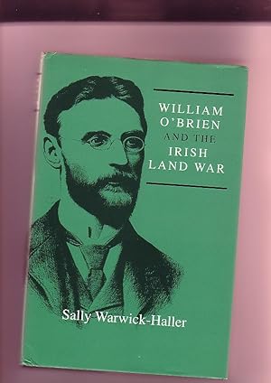 Immagine del venditore per William O'Brien and the Irish Land War. venduto da Karen Millward