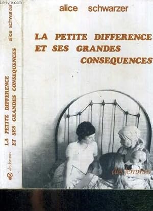 Bild des Verkufers fr LA PETITE DIFFERENCE ET SES GRANDES CONSEQUENCES zum Verkauf von Le-Livre