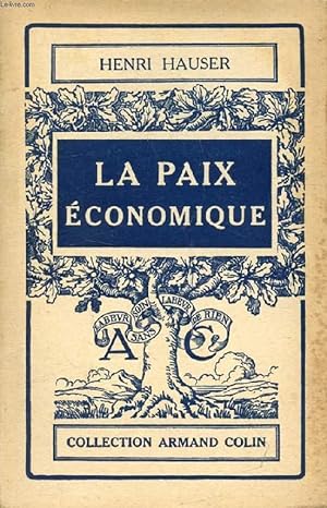 Bild des Verkufers fr LA PAIX ECONOMIQUE zum Verkauf von Le-Livre
