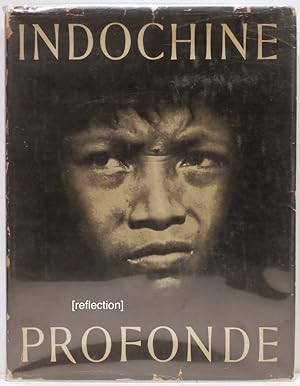 Imagen del vendedor de Indochine Profonde a la venta por Bauer Rare Books