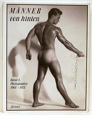 Seller image for Mnner von Hinten; Band 1: Photographie, 1900-1970 for sale by Bauer Rare Books
