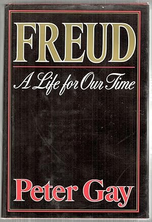 Immagine del venditore per Freud; A Life for Our Time venduto da Bauer Rare Books