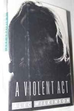 Seller image for Violent Act, A for sale by Monroe Street Books
