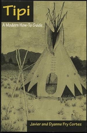 Tipi : a modern how-to guide.