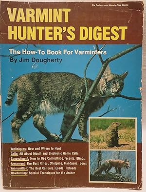 Seller image for Varmint Hunter's Digest: the how-to book for varminters for sale by Book Catch & Release