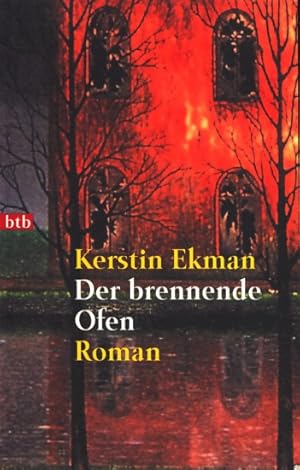 Seller image for Der brennende Ofen : Roman. for sale by TF-Versandhandel - Preise inkl. MwSt.