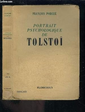 Bild des Verkufers fr PORTRAIT PSYCHOLOGIQUE DE TOLSTOI zum Verkauf von Le-Livre