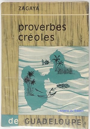 Proverbes créoles en Guadeloupe