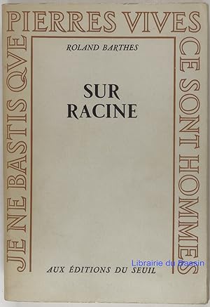 Bild des Verkufers fr Sur Racine zum Verkauf von Librairie du Bassin