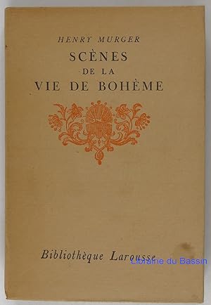 Seller image for Scnes de la vie de Bohme for sale by Librairie du Bassin