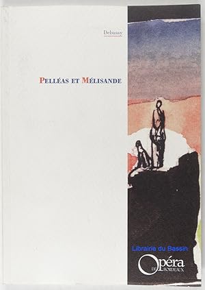 Seller image for Pellas et Mlisande for sale by Librairie du Bassin