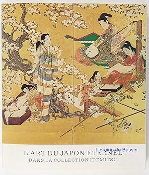 Image du vendeur pour L'at du Japon ternel dans la collection Idemitsu mis en vente par Librairie du Bassin