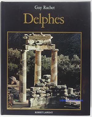 Seller image for Delphes : Le sanctuaire d'Apollon for sale by Librairie du Bassin