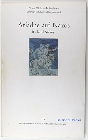 Imagen del vendedor de Ariadne auf Naxos / R. Strauss a la venta por Librairie du Bassin