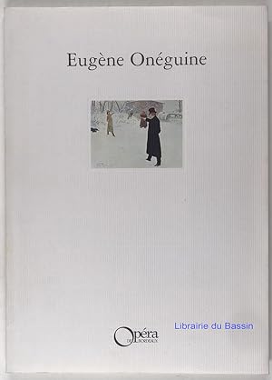 Image du vendeur pour Eugne Onguine Scnes lyriques en trois actes et sept tableaux mis en vente par Librairie du Bassin