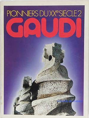 Bild des Verkufers fr Pionniers du XXe sicle 2 Gaudi zum Verkauf von Librairie du Bassin