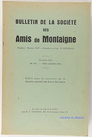 Bild des Verkufers fr Bulletin de la Socit des Amis de Montaigne Troisime srie n5-6 zum Verkauf von Librairie du Bassin
