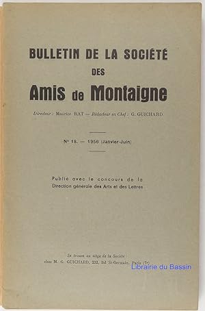 Image du vendeur pour Bulletin de la Socit des Amis de Montaigne n18 mis en vente par Librairie du Bassin