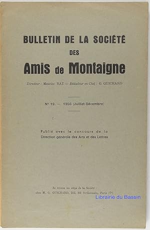 Image du vendeur pour Bulletin de la Socit des Amis de Montaigne n19 mis en vente par Librairie du Bassin