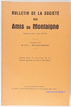 Bild des Verkufers fr Bulletin de la Socit des Amis de Montaigne Cinquime srie n10-11 zum Verkauf von Librairie du Bassin