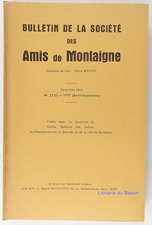 Bild des Verkufers fr Bulletin de la Socit des Amis de Montaigne Cinquime srie n22-23 zum Verkauf von Librairie du Bassin