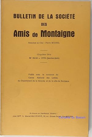 Image du vendeur pour Bulletin de la Socit des Amis de Montaigne Cinquime srie n25-26 mis en vente par Librairie du Bassin