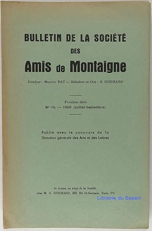 Seller image for Bulletin de la Socit des Amis de Montaigne Troisime srie n15 for sale by Librairie du Bassin