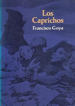 Seller image for Los Caprichos for sale by LEFT COAST BOOKS