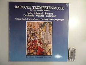 Seller image for Barocke Trompetenmusik [Vinyl, LP, INT 130.823]. Bach, Albinoni, Bennett, Delalande, Walther, Telemann. for sale by Druckwaren Antiquariat