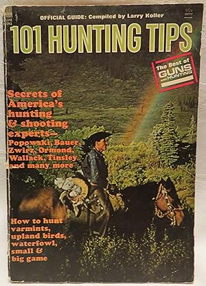 Seller image for 101 Hunting Tips: Official Guide: the best of Guns and Hunting for sale by Book Catch & Release