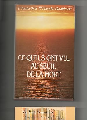 Seller image for Ce qu'ils ont vu.au seuil de la mort for sale by La Petite Bouquinerie