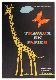 Image du vendeur pour TRAVAUX EN PAPIER - Travaux manuels sur papier utiles et agrables. mis en vente par Librairie l'Art et l'Affiche