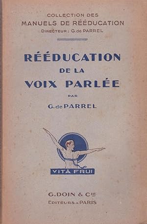 Rééducation de la voix parlée