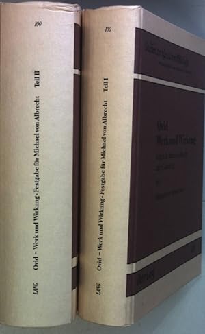 Ovid: Werk und Wirkung; Festgabe für Michael von Albrecht zum 65. Geburtstag (2 Bände KOMPLETT) S...