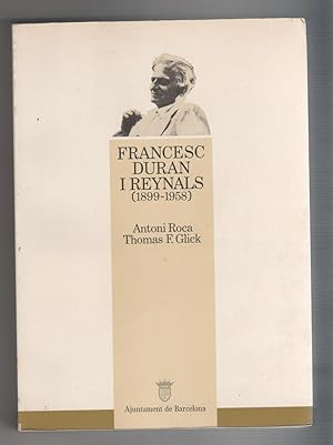 Seller image for Francesc Duran i Reynals (1899- 1958). Un investigador catal de projecci internacional. for sale by Librera El Crabo