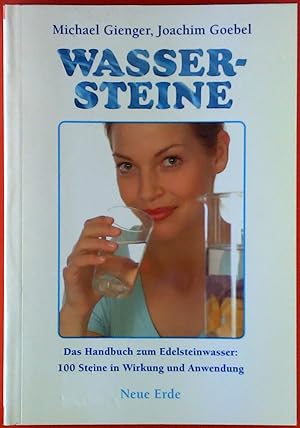 Buch "Wassersteine" Michael Gienger Joachim Goebel Handbuch Edelstein Wasser