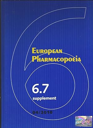 Imagen del vendedor de European Pharmacopoeia: Supplement 6.7 a la venta por Books and Bobs