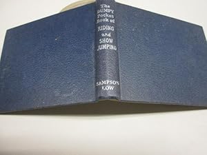 Seller image for THE DUMPY POCKET BOOK OF RIDING AND SHOWJUMPING for sale by Goldstone Rare Books