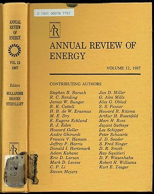 Imagen del vendedor de ANNUAL REVIEW OF ENERGY: VOLUME 12, 1987 a la venta por SUNSET BOOKS