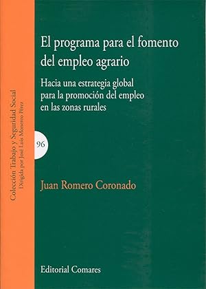 Seller image for Programa para fomento del empleo agrario Hacia estrategia global para promocin empleo zonas rurales for sale by Imosver