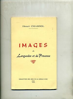 IMAGES DE LANGUEDOC ET DE PROVENCE
