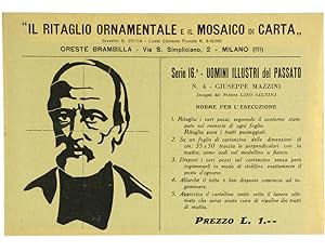 GIUSEPPE MAZZINI. Il Ritaglio Ornamentale e il Mosaico di Carta. Serie 16°.: