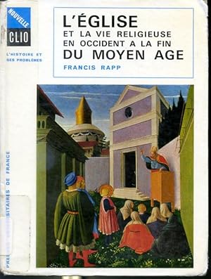 Image du vendeur pour L'glise et la vie religieuse en occident  la fin du moyen age - L'histoire et ses problmes mis en vente par Librairie Le Nord