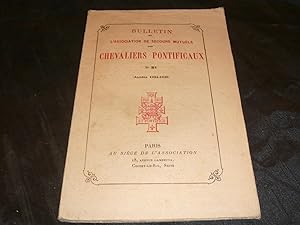 Bulletin De L'Association De Secours Mutuels Des Chevaliers Pontificaux N° 81 (Années 1924-1925)