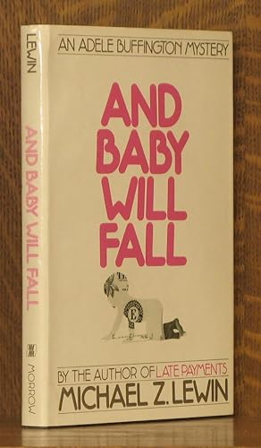 AND BABY WILL FALL [AN ADELE BUFFINGTON MYSTERY]
